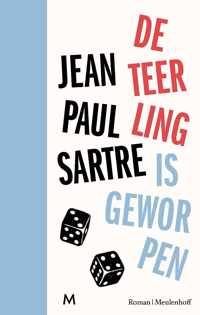 De teerling is geworpen
