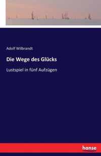 Die Wege des Glucks