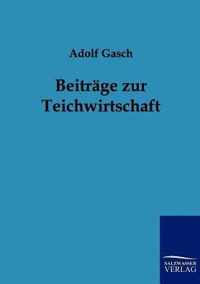 Beitrage zur Teichwirtschaft