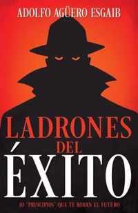 Ladrones del Exito