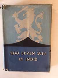 Zóó leven wij in Indië