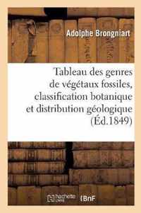 Tableau Des Genres de Vegetaux Fossiles, Classification Botanique Et Distribution Geologique