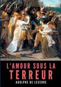 L'amour sous la Terreur