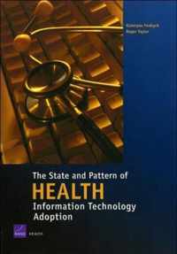 The State and Pattern of Health Information Technology Adoption