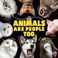 Animals Are People Too