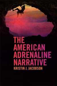 The American Adrenaline Narrative