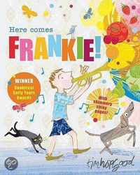 Here Comes Frankie!