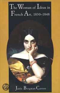 The Woman of Ideas in French Art, 1830-1848