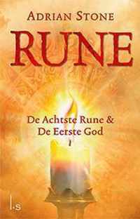 Rune - De achtste rune; De eerste God