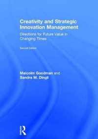 Creativity and Strategic Innovation Management