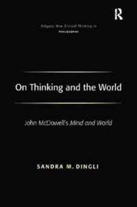 On Thinking and the World