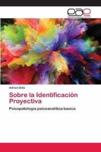 Sobre la Identificacion Proyectiva