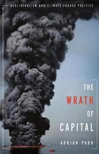 The Wrath of Capital