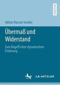 UEbermass und Widerstand