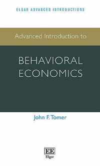 Advanced Introduction to Behavioral Economics