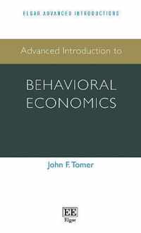 Advanced Introduction to Behavioral Economics