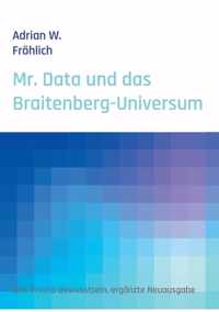 Mr. Data und das Braitenberg-Universum