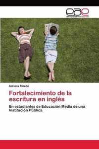 Fortalecimiento de la escritura en ingles