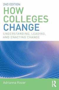 How Colleges Change