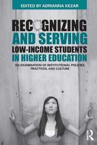 Recognizing and Serving Low-Income Students in Higher Education