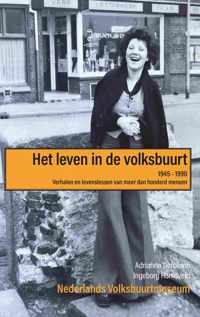 Het leven in de volksbuurt 1945 - 1990