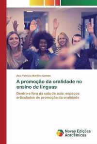 A promocao da oralidade no ensino de linguas