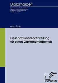 Geschäftskonzepterstellung für einen Gastronomiebetrieb