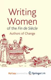 Writing Women of the Fin de Siecle