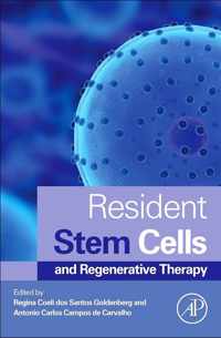 Resident Stem Cells and Regenerative Therapy