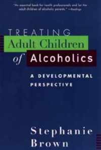 Treating Adult Children of Alcoholics
