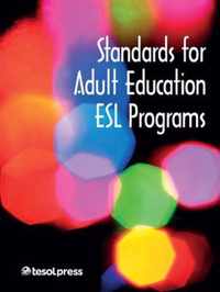 Standards for Adult Education ESL Programs