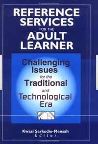 Reference Services for the Adult Learner