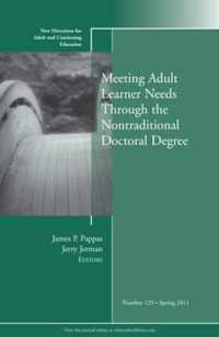 Meeting Adult Learner Needs through the Nontraditional Doctoral Degree