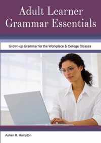 Adult Learner Grammar Essentials