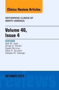 Volume 46, Issue 4, An Issue of Orthopedic Clinics