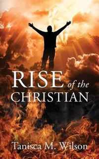 Rise of the Christian