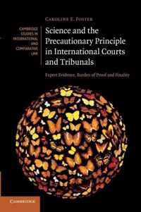 Science and the Precautionary Principle in International Courts and Tribunals