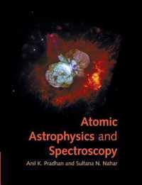 Atomic Astrophysics and Spectroscopy