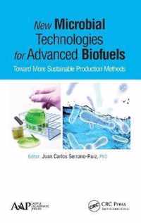 New Microbial Technologies for Advanced Biofuels