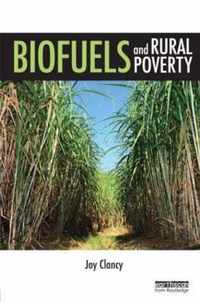 Biofuels and Rural Poverty