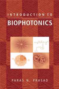 Introduction to Biophotonics