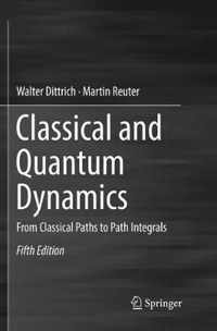 Classical and Quantum Dynamics