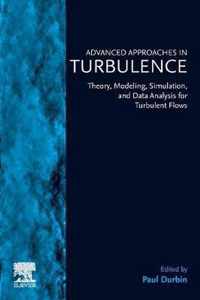 Advanced Approaches in Turbulence