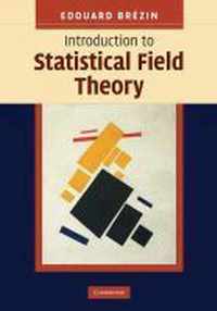 Introduction to Statistical Field Theory