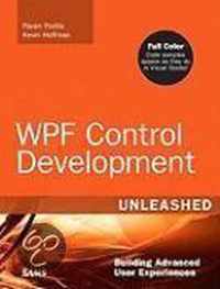 WPF Control Development Unleashed