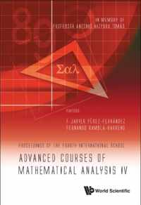 Advanced Courses Of Mathematical Analysis Iv - Proceedings Of The Fourth International School -- In Memory Of Professor Antonio Aizpuru Tomas