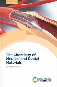 The Chemistry of Medical and Dental Materials