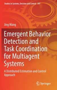 Emergent Behavior Detection and Task Coordination for Multiagent Systems