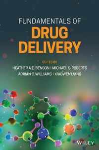 Fundamentals of Drug Delivery