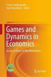 Games and Dynamics in Economics